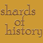 shardsofhistory