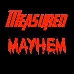 measuredmayhemtoys