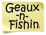 geaux-n-fishin