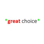 *great_choice*