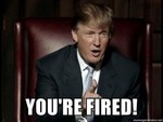 donaldtrumpyourfired