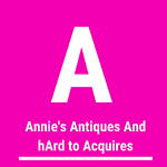 annies_antiques_and_hard_to_acquires